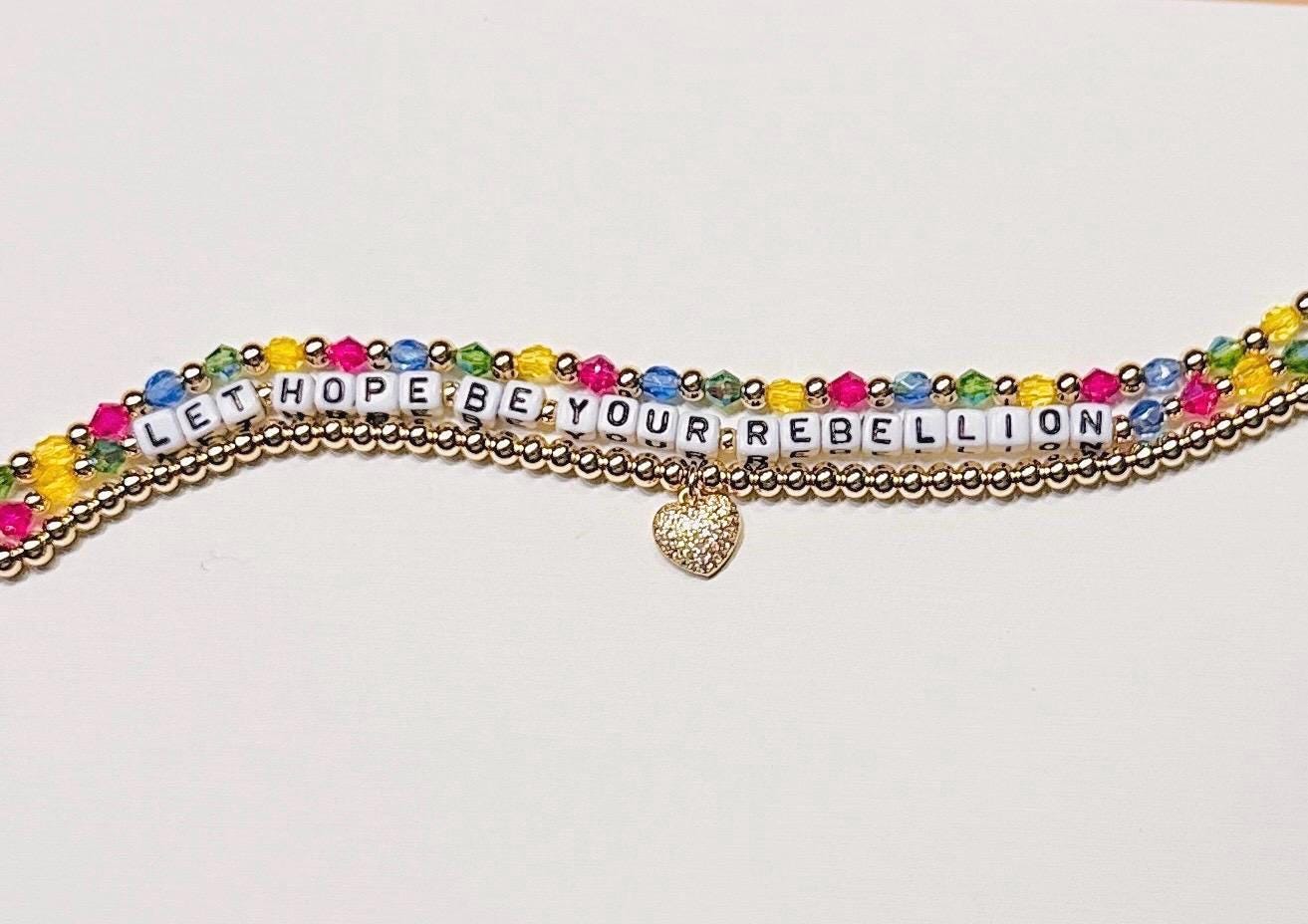 Let Hope Be Your Rebellion Bracelet Stack