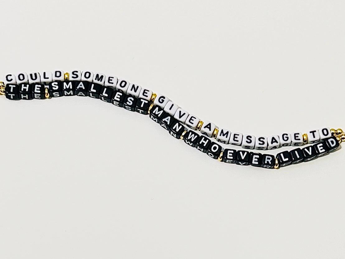 Smallest Man Who Ever Lived - Double Layer Bracelet