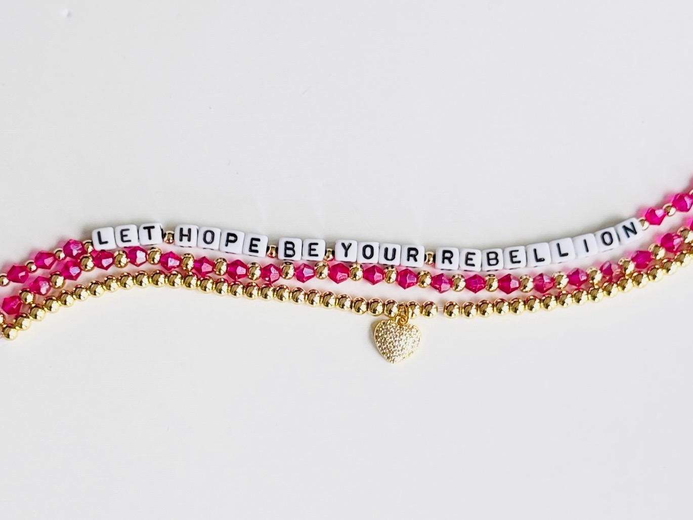Let Hope Be Your Rebellion Bracelet Stack