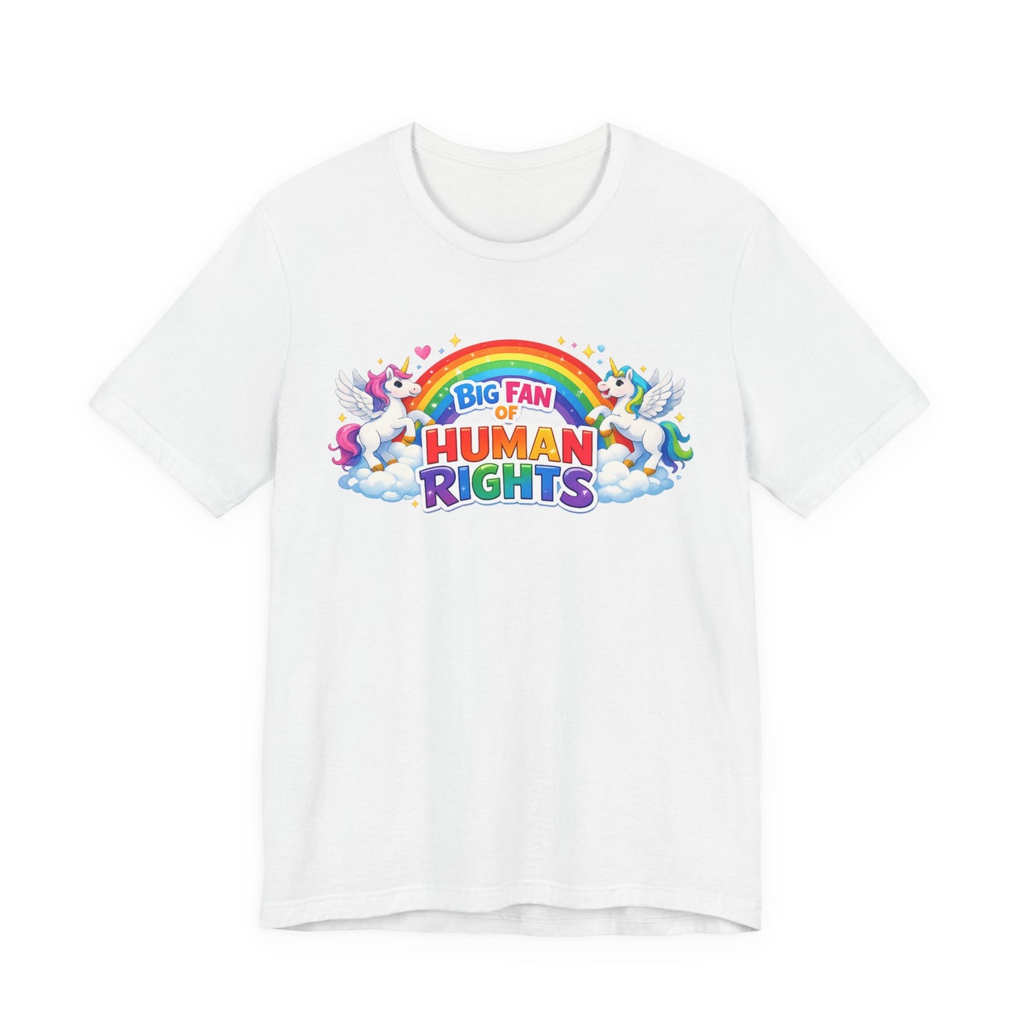 Big Fan of Human Rights T-Shirt, Rainbow Unicorns Humanity Shirt, Pride Shirt