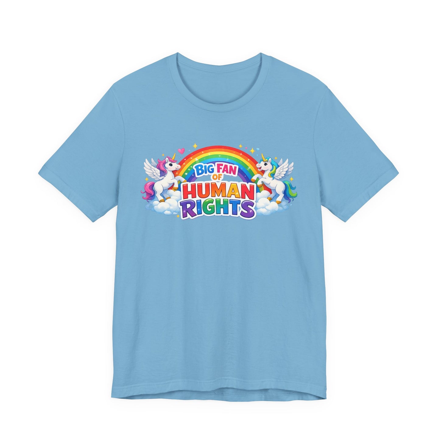 Big Fan of Human Rights T-Shirt, Rainbow Unicorns Humanity Shirt, Pride Shirt