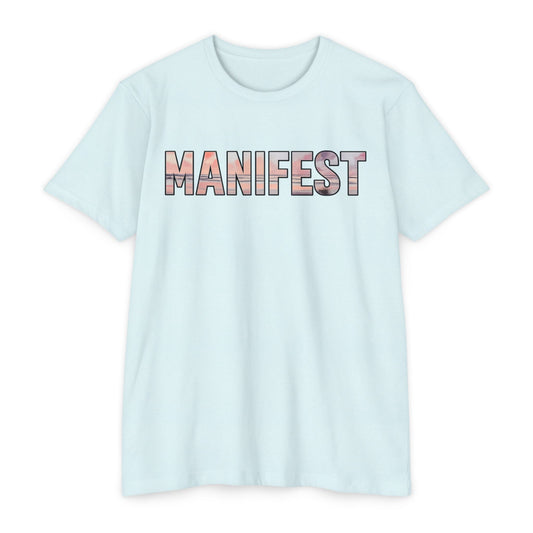 Manifest Sunset Block Text T-Shirt, Manifest Graphic Tee, Positive Affirmation Top