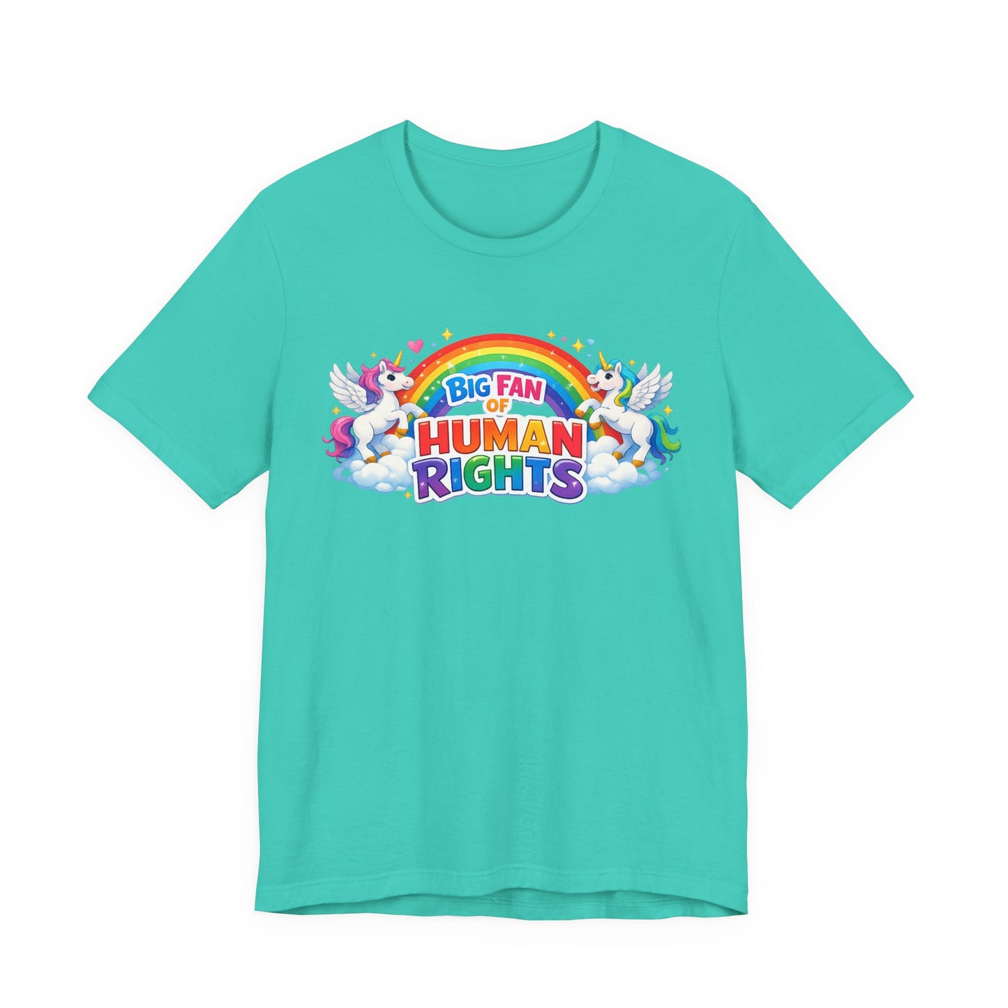 Big Fan of Human Rights T-Shirt, Rainbow Unicorns Humanity Shirt, Pride Shirt
