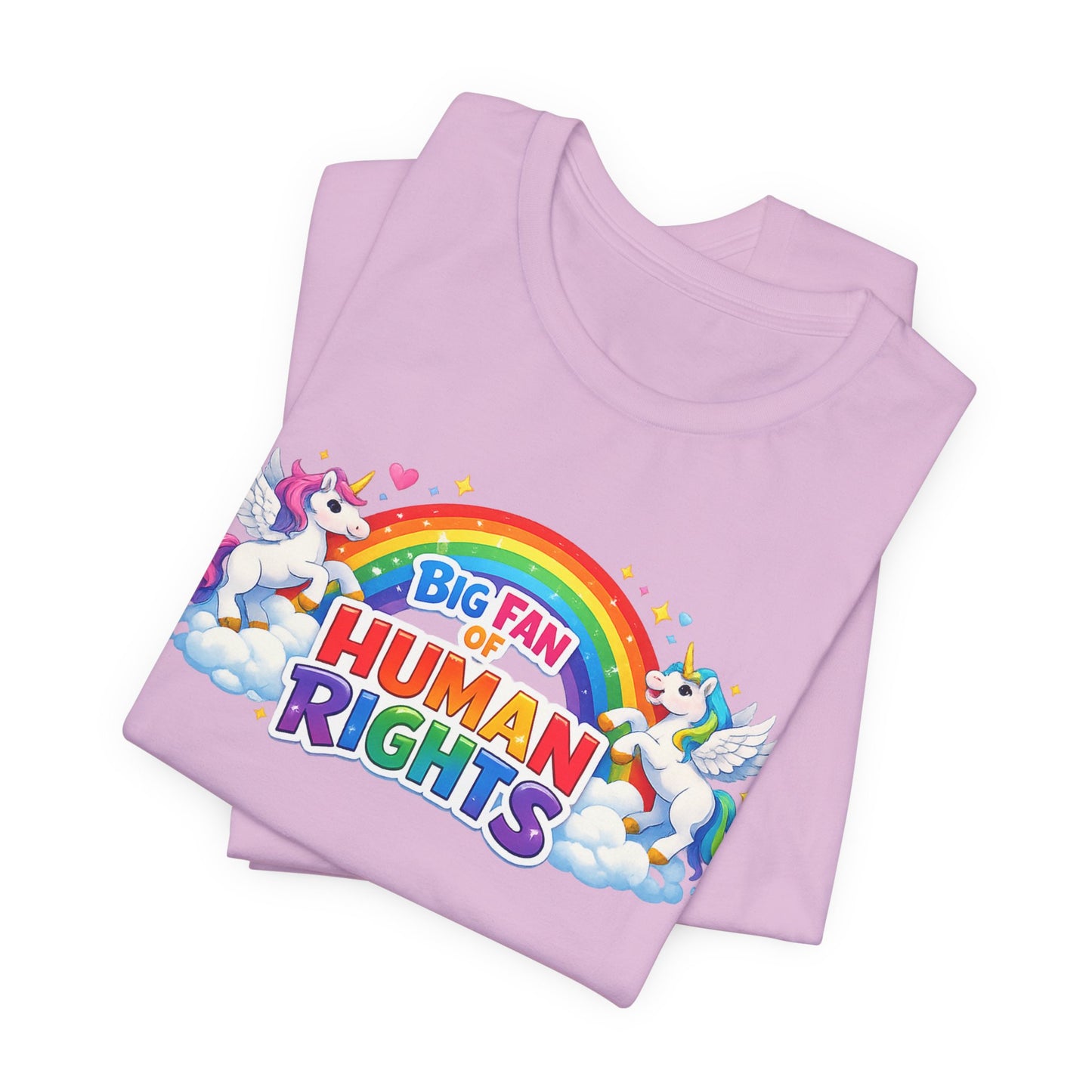 Big Fan of Human Rights T-Shirt, Rainbow Unicorns Humanity Shirt, Pride Shirt