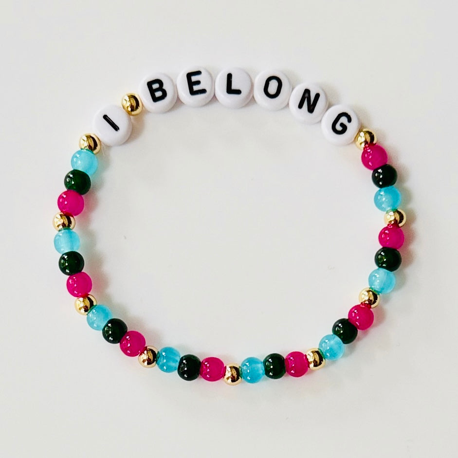 I Belong Bracelet: Proceed Donation to Forever Welcome