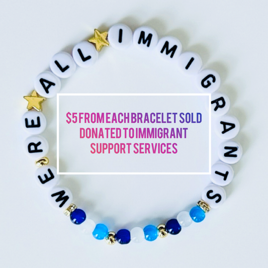 We’re All Immigrants Bracelet – Beaded Stretch Bracelet with Donation, Handmade Inclusion Gift for Justice and Solidarity