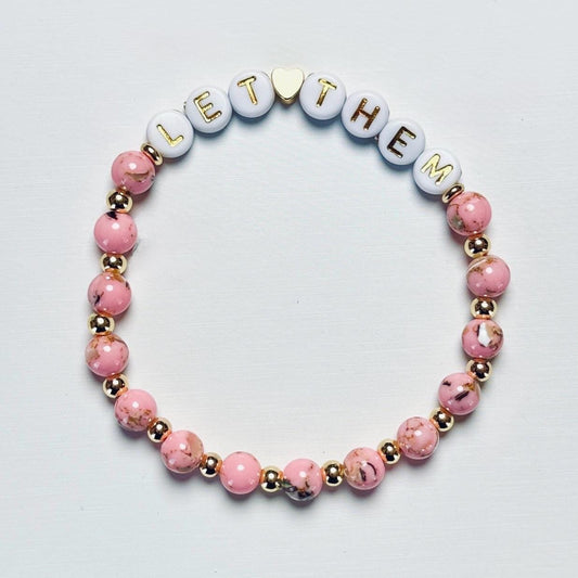Let Them - Pink Imperial Jasper or White Howlite Stretch Bracelet with Gold or Silver Accent